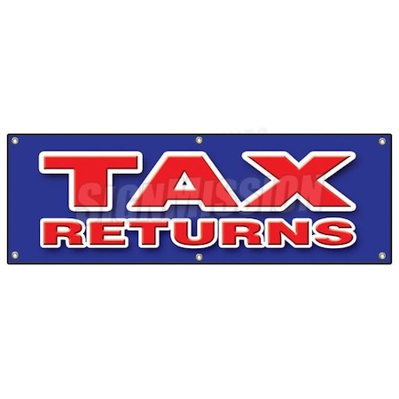 Signmission TAX RETURNS BANNER SIGN file income taxes signs accountant IRS W2 refund B-72 Tax Returns
